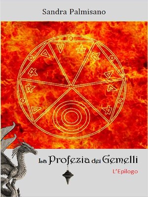 cover image of La Profezia dei Gemelli--L'Epilogo